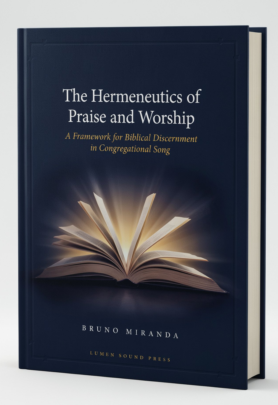 The Hermeneutics of Praise and Worship